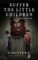 Suffer the Little Children by Shaun Allan
