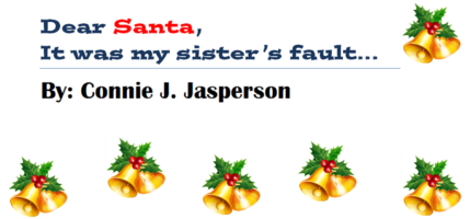 Dear Santa By Connie J. Jasperson