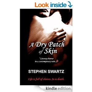 A Dry Patch of Skin Kindle Edition