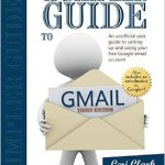 A Simpler Guide to Gmail Paperback Edition