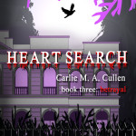 Heart Search Book Three Betrayal. Coming Soon