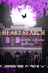 Heart Search Book Three Betrayal. Coming Soon