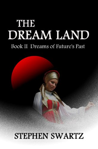 THE DREAM LAND Book II (The Dream Land Trilogy 2)