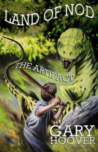 Land of Nod, The Artifact (Land of Nod Trilogy Book 1)