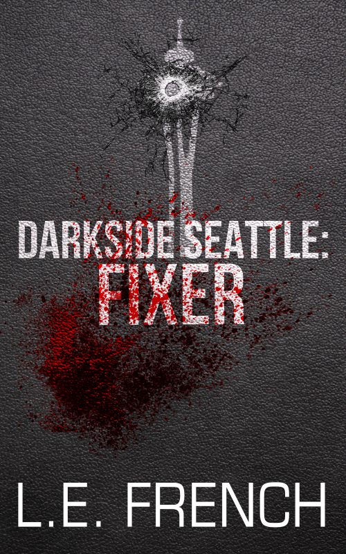 Fixer (Darkside Seattle)