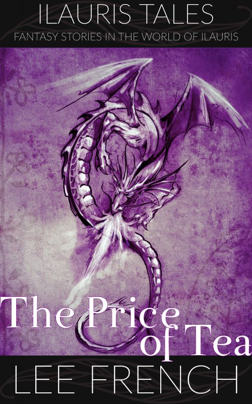 The Price of Tea (Ilauris Tales)